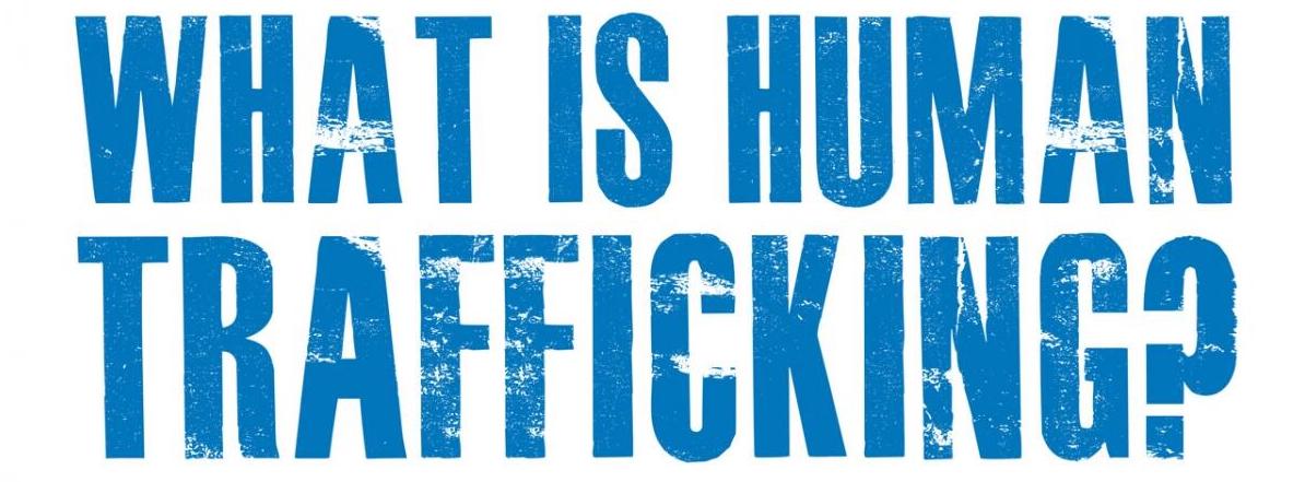 What is human trafficking in Ventura County and the world?